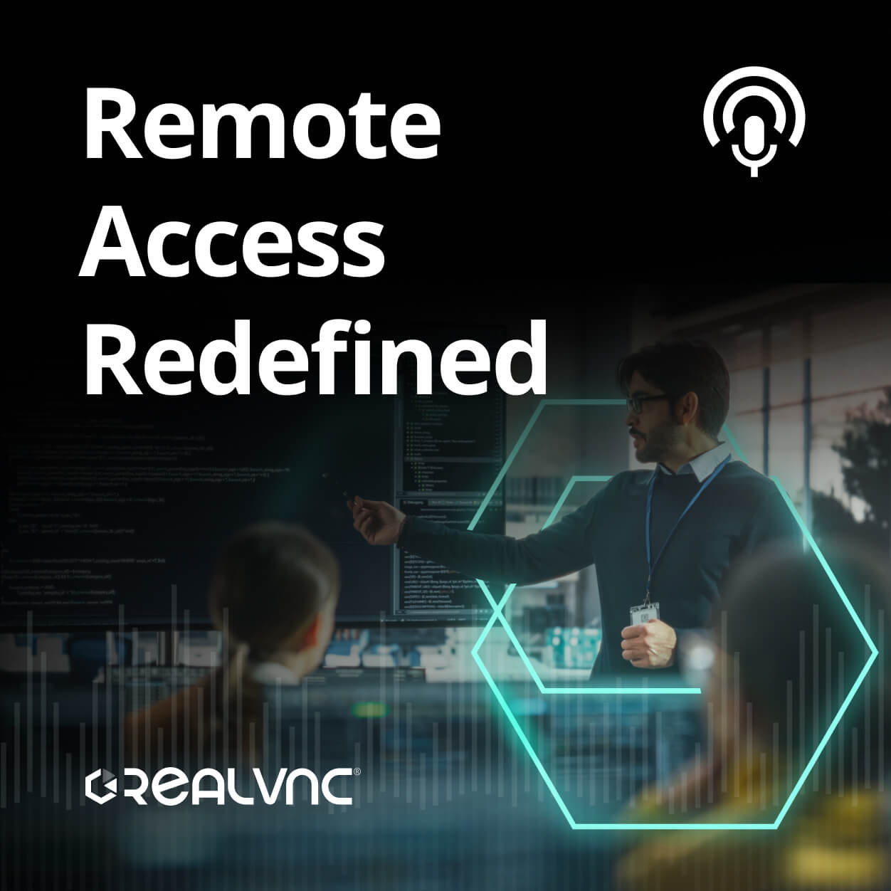 Remote Access Redefined Podcast