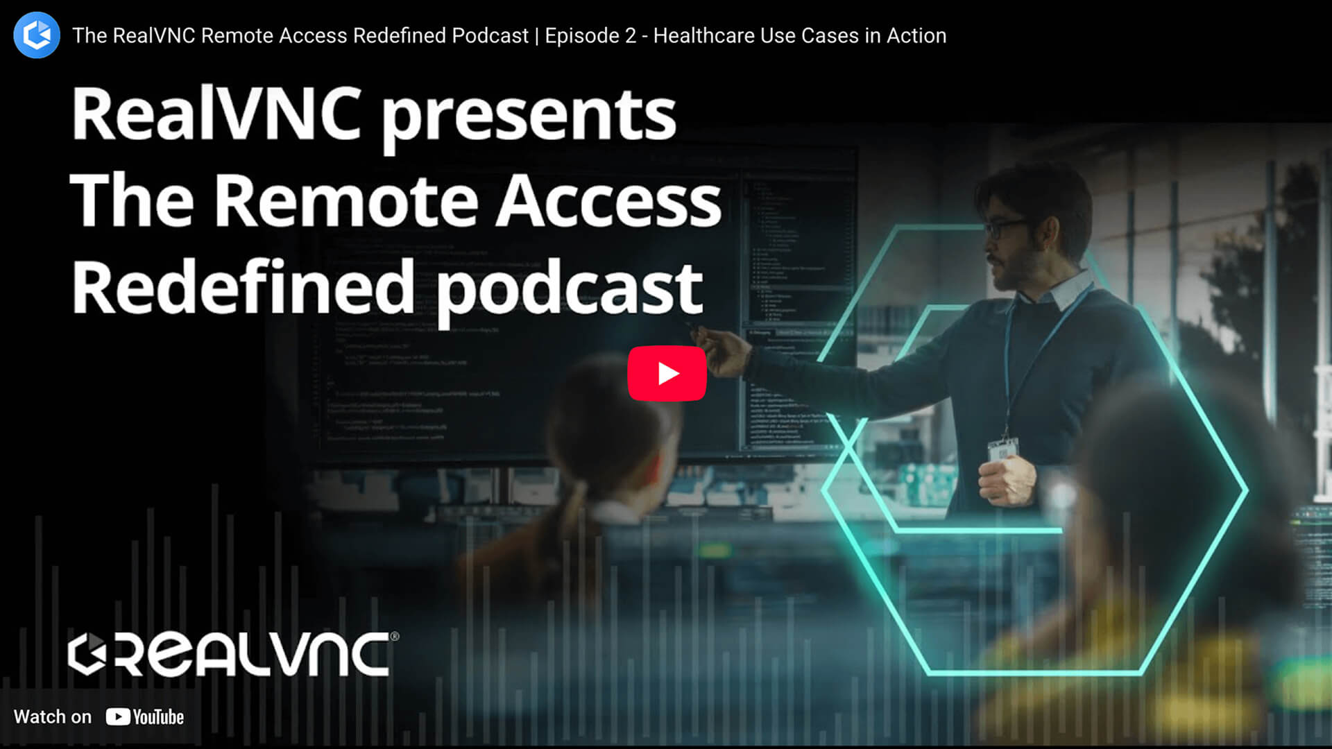 RealVNC podcast season 1 episode 2