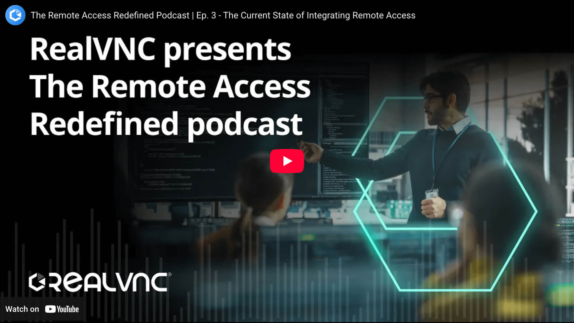 RealVNC podcast season 1 episode 3
