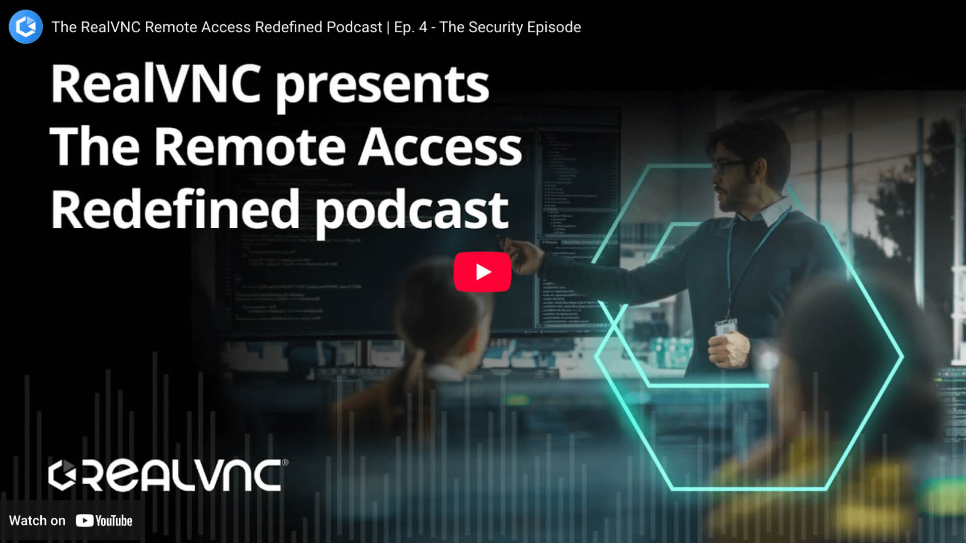 RealVNC podcast season 1 episode 4