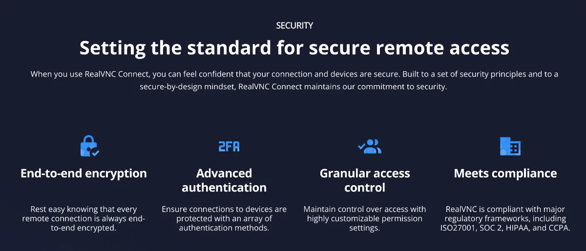 RealVNC Connect security features: end-to-end encryption, advanced authentication, granular access control, and compliance